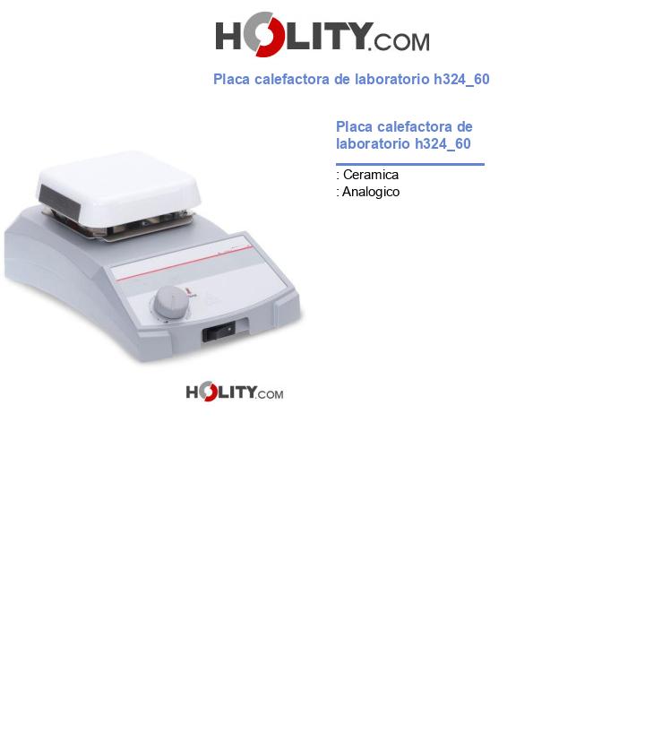 Placa calefactora de laboratorio h324_60