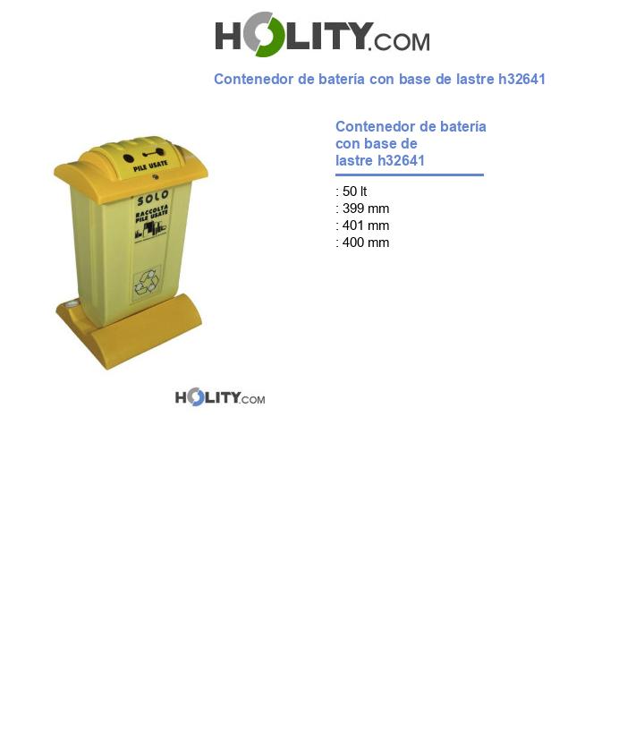 Contenedor de batería con base de lastre h32641