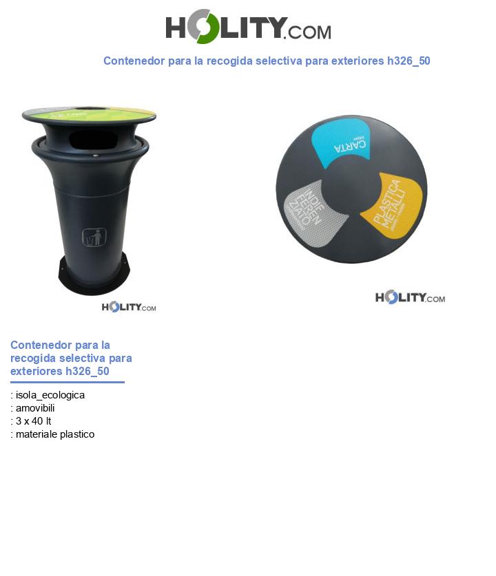 Contenedor para la recogida selectiva para exteriores h326_50