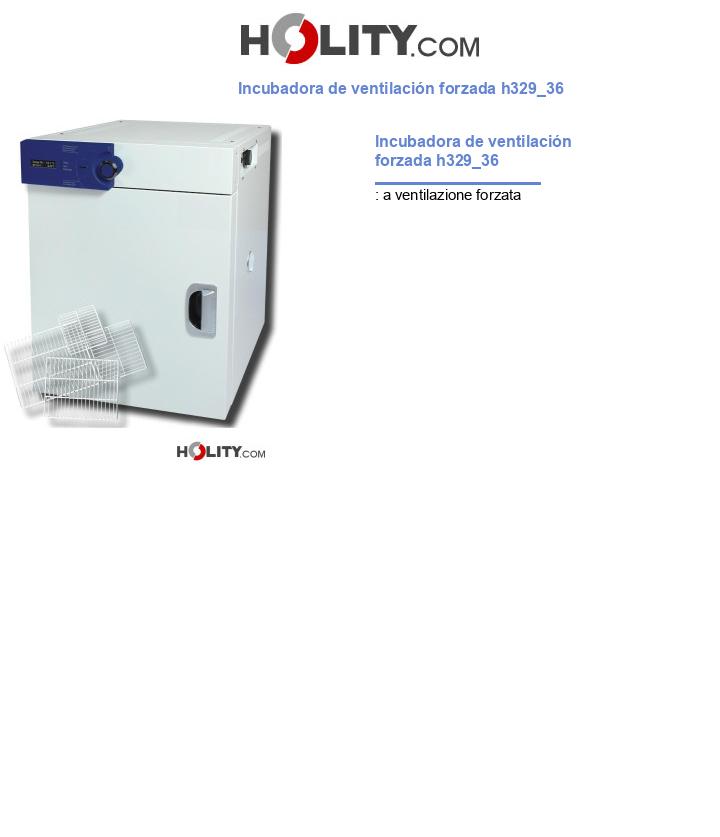 Incubadora de ventilación forzada h329_36