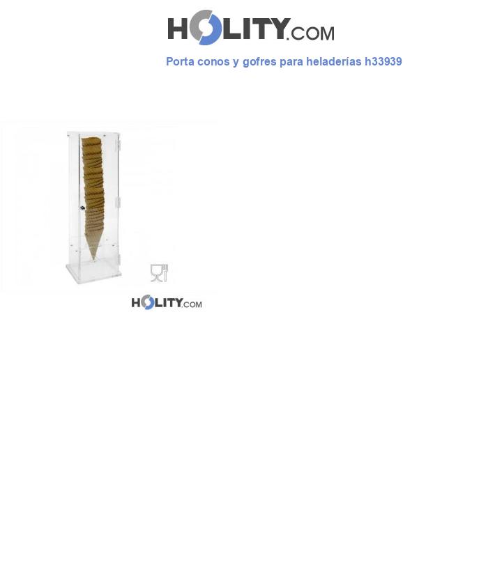 Porta conos y gofres para heladerías h33939