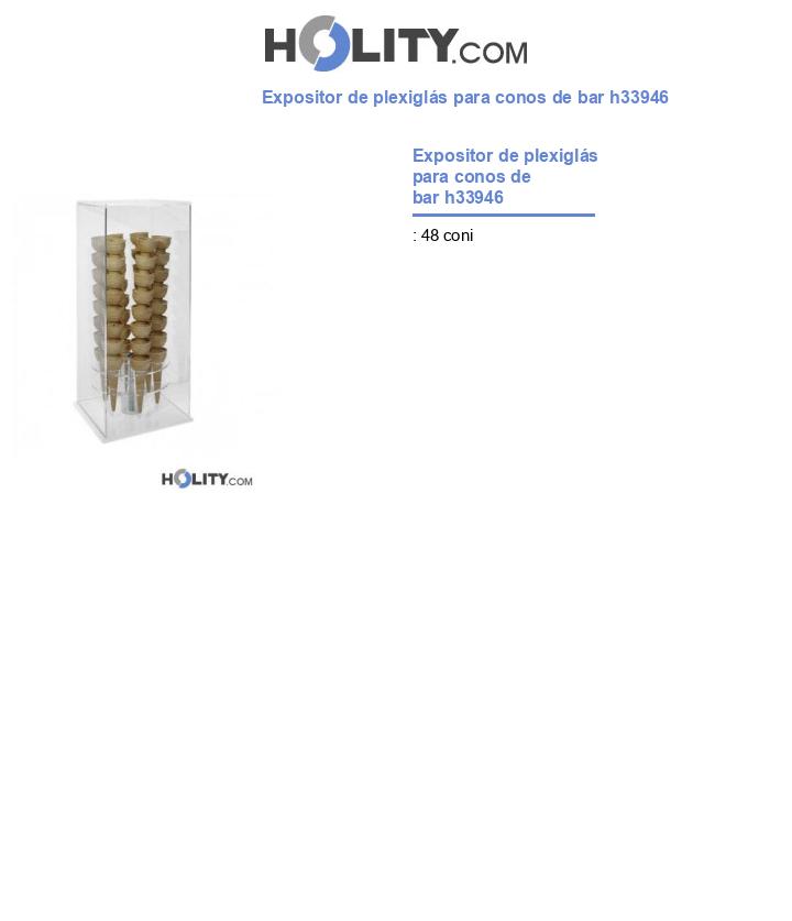 Expositor de plexiglás para conos de bar h33946