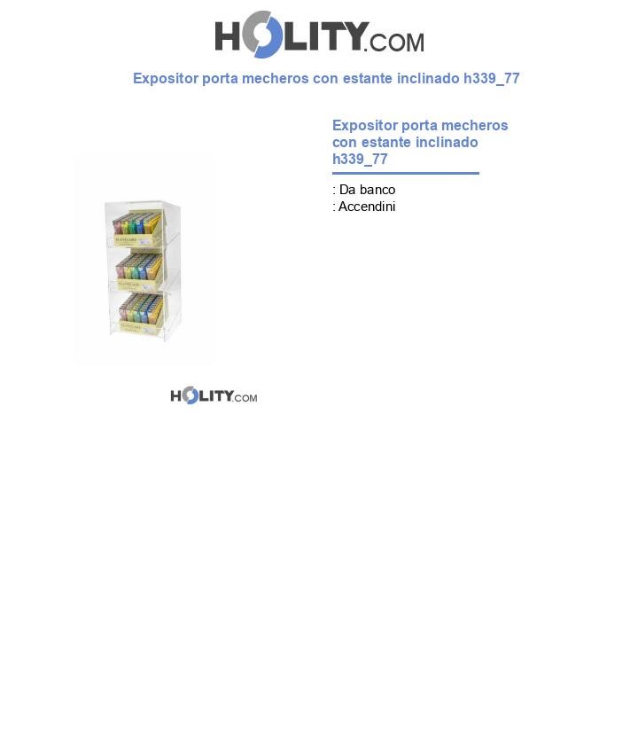 Expositor porta mecheros con estante inclinado h339_77