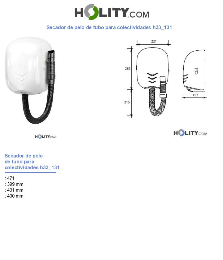 Secador de pelo de tubo para colectividades h33_131