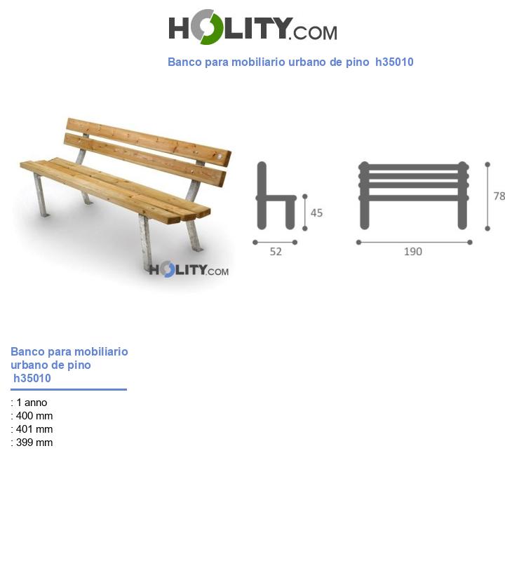 Banco para mobiliario urbano de pino  h35010