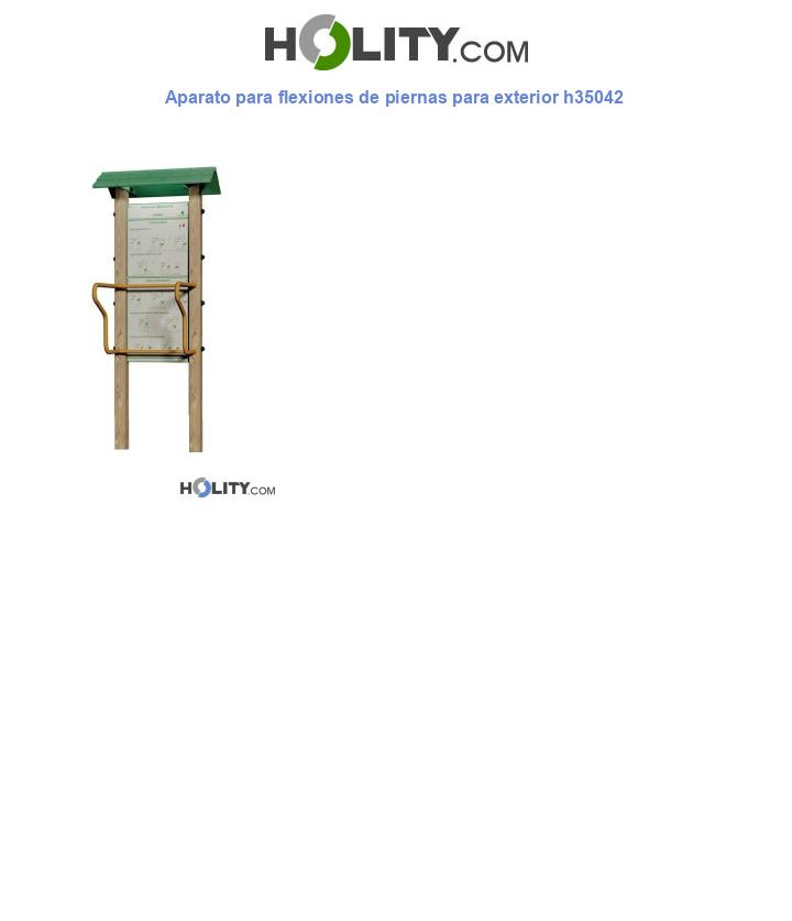 Aparato para flexiones de piernas para exterior h35042
