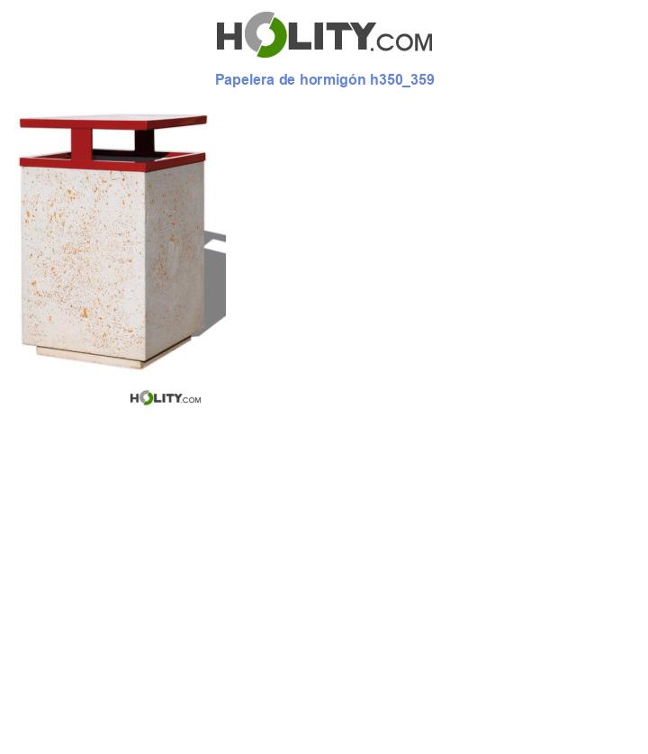 Papelera de hormigón h350_359