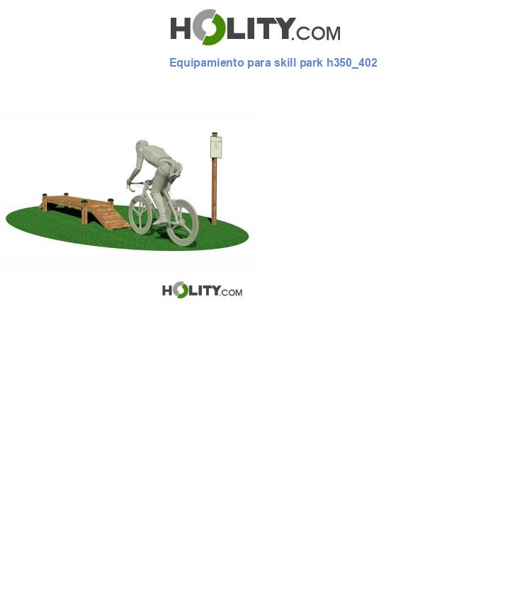 Equipamiento para skill park h350_402