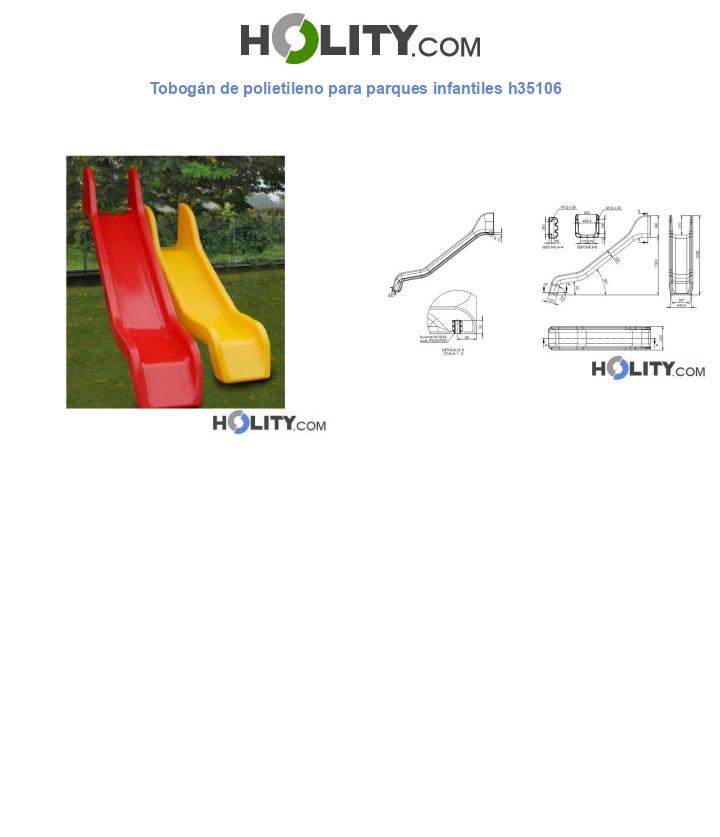 Tobogán de polietileno para parques infantiles h35106