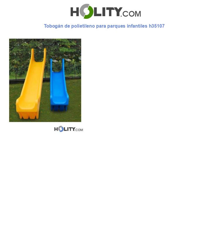 Tobogán de polietileno para parques infantiles h35107