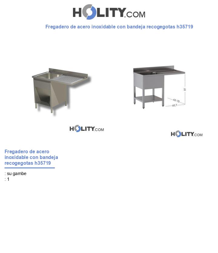 Fregadero de acero inoxidable con bandeja recogegotas h35719