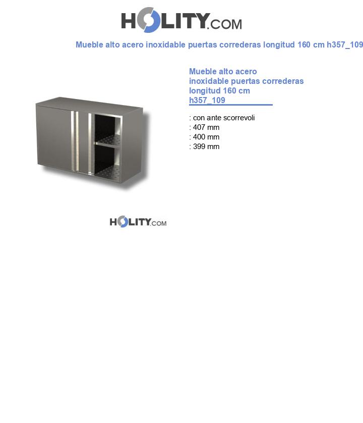 Mueble alto acero inoxidable puertas correderas longitud 160 cm h357_109