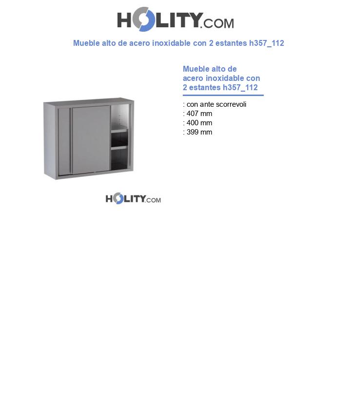 Mueble alto de acero inoxidable con 2 estantes h357_112