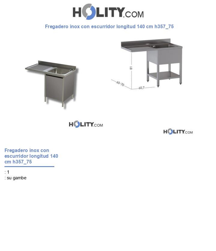 Fregadero inox con escurridor longitud 140 cm h357_75