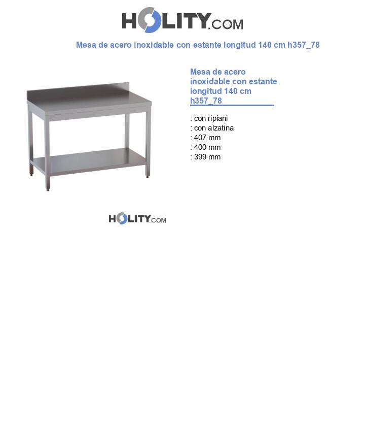 Mesa de acero inoxidable con estante longitud 140 cm h357_78