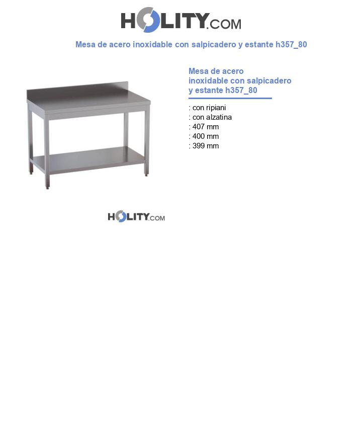 Mesa de acero inoxidable con salpicadero y estante h357_80