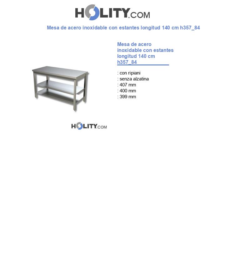 Mesa de acero inoxidable con estantes longitud 140 cm h357_84