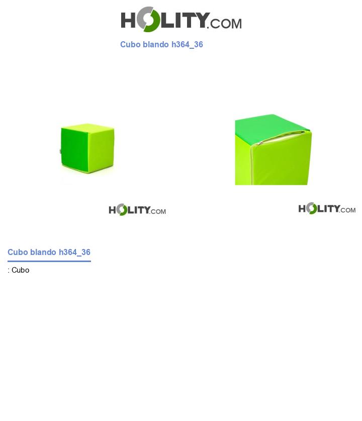 Cubo blando h364_36