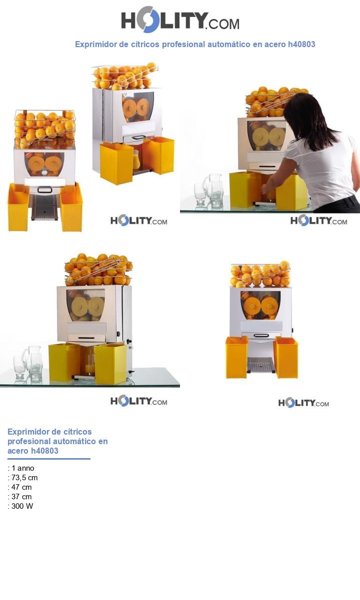 Exprimidor de cítricos profesional automático en acero h40803