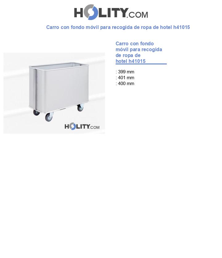 Carro con fondo móvil para recogida de ropa de hotel h41015