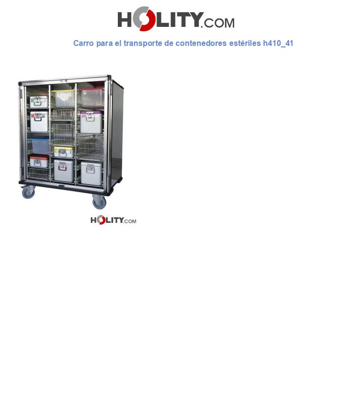Carro para el transporte de contenedores estériles h410_41