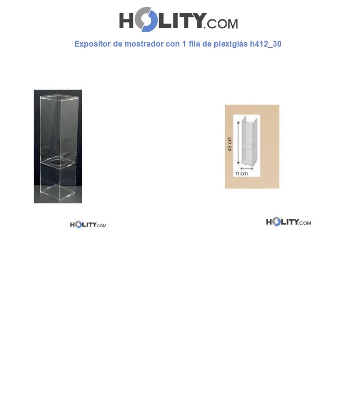 Expositor de mostrador con 1 fila de plexiglás h412_30