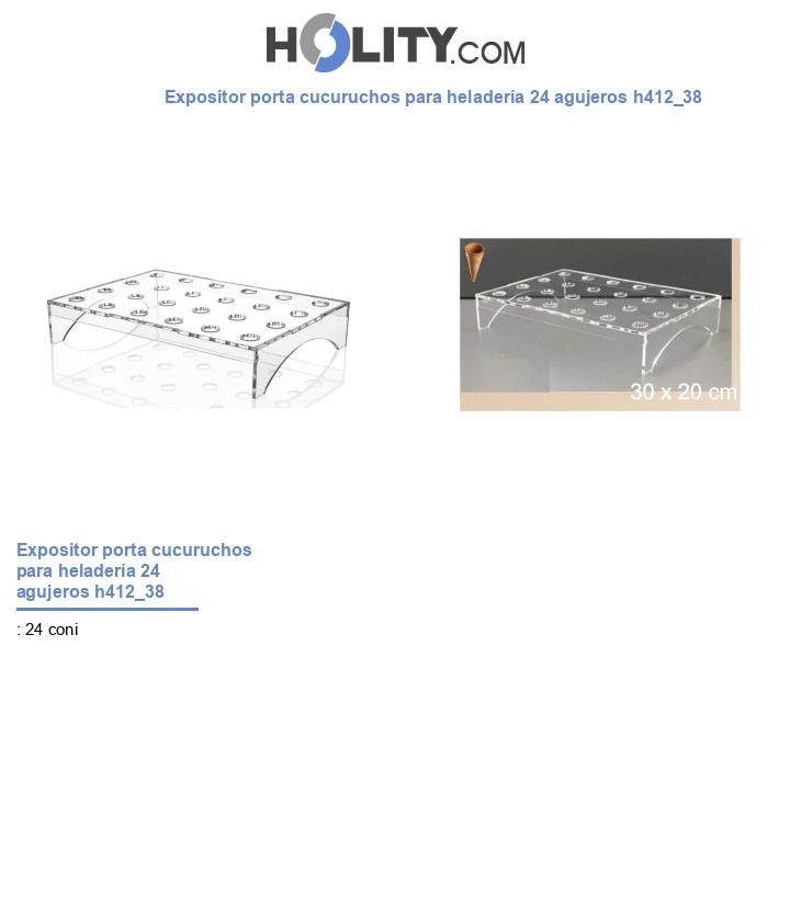 Expositor porta cucuruchos para heladería 24 agujeros h412_38