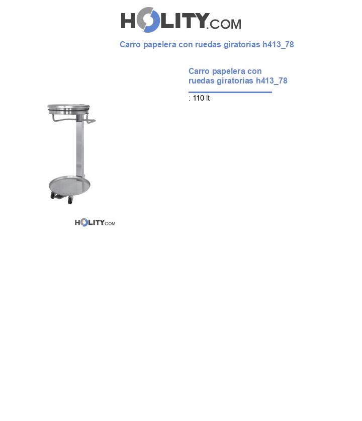 Carro papelera con ruedas giratorias h413_78