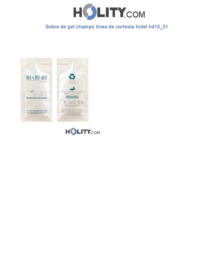 Sobre de gel champú línea de cortesía hotel h415_31