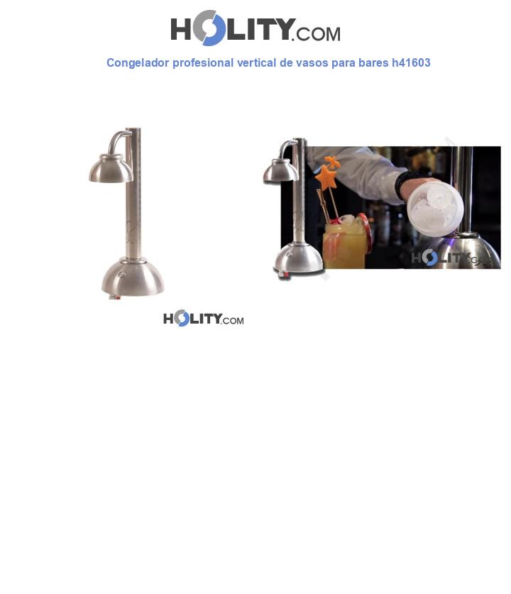 Congelador profesional vertical de vasos para bares h41603