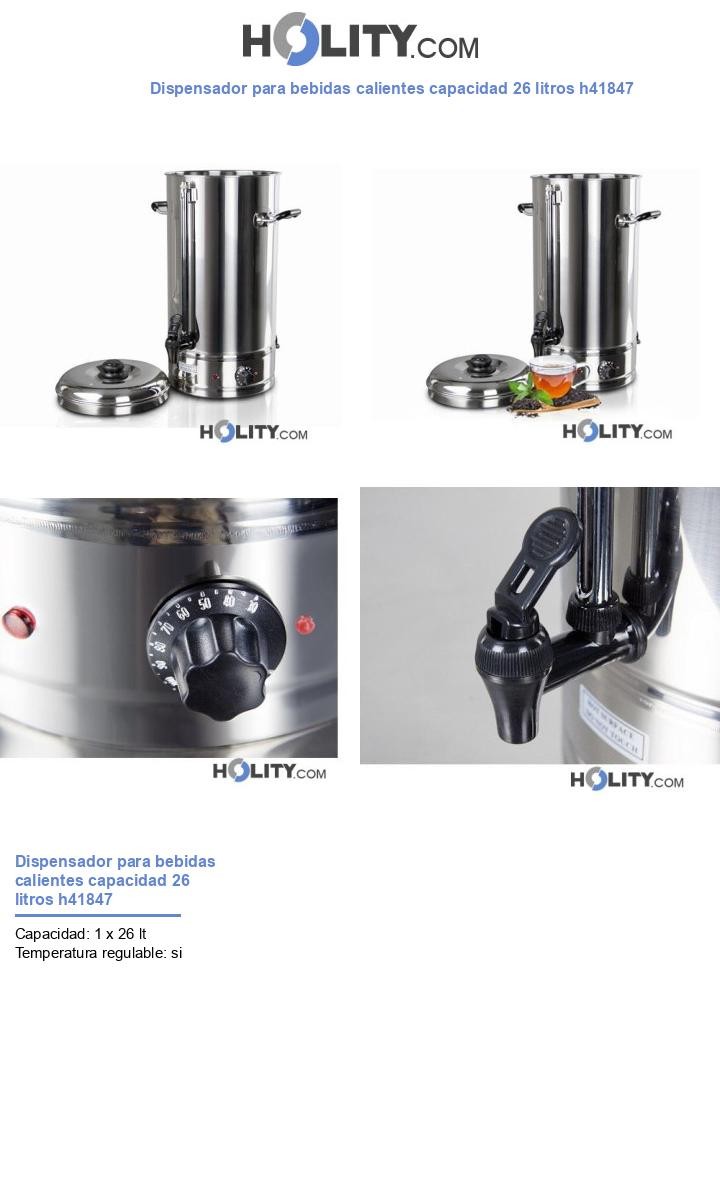 Dispensador para bebidas calientes capacidad 26 litros h41847