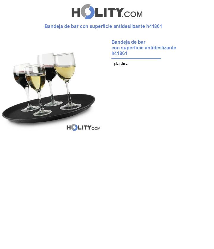 Bandeja de bar con superficie antideslizante h41861