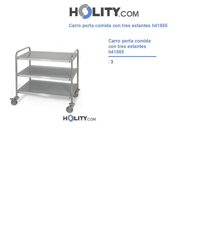 Carro porta comida con tres estantes h41885