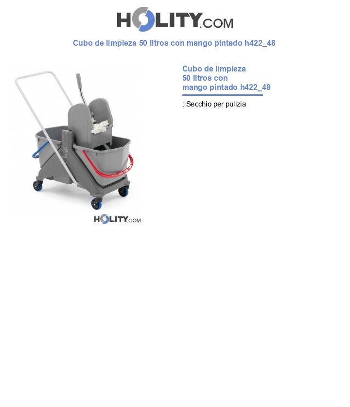 Cubo de limpieza 50 litros con mango pintado h422_48