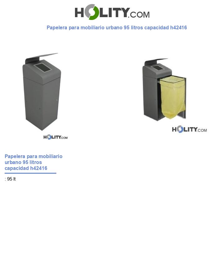 Papelera para mobiliario urbano 95 litros capacidad h42416