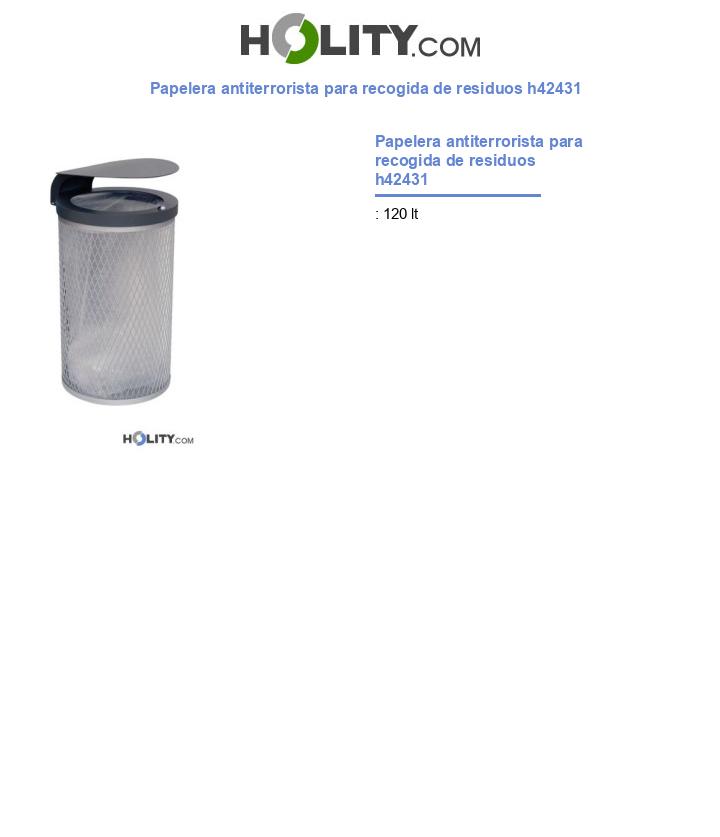 Papelera antiterrorista para recogida de residuos h42431