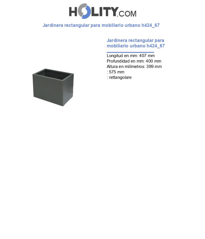 Jardinera rectangular para mobiliario urbano h424_67