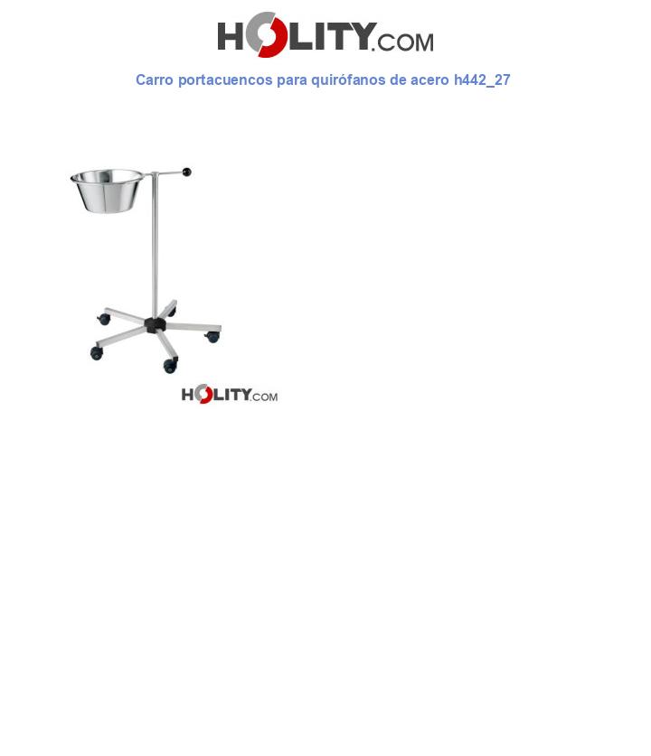 Carro portacuencos para quirófanos de acero h442_27