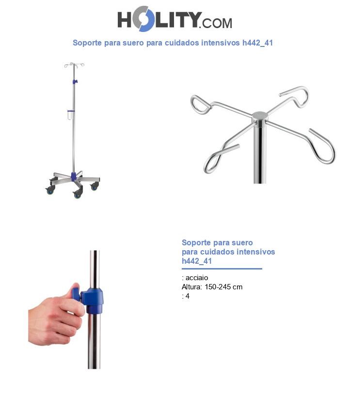 Soporte para suero para cuidados intensivos h442_41