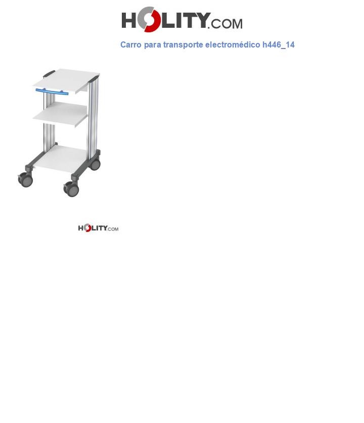 Carro para transporte electromédico h446_14