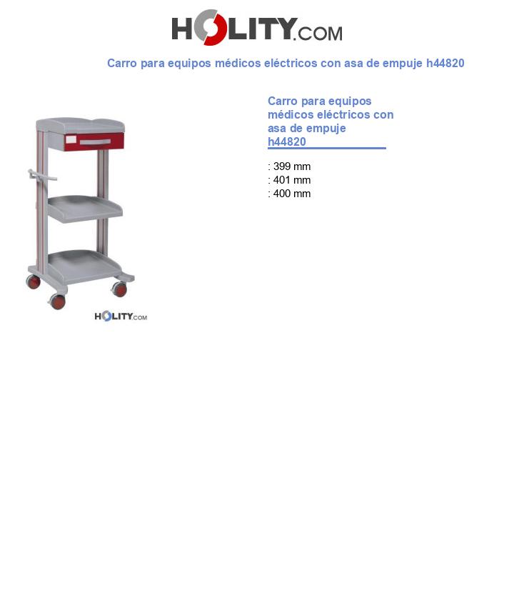 Carro para equipos médicos eléctricos con asa de empuje h44820