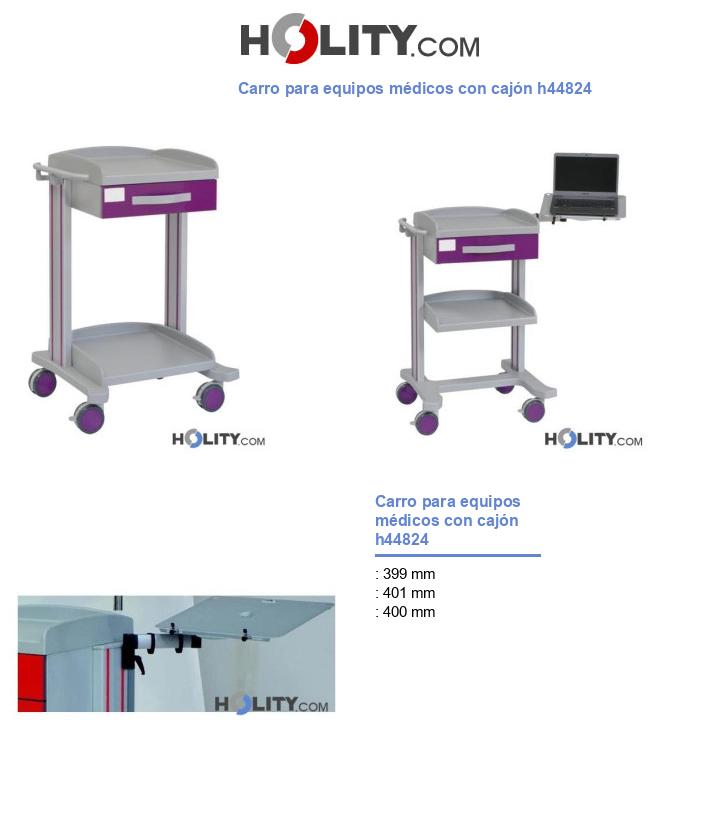 Carro para equipos médicos con cajón h44824