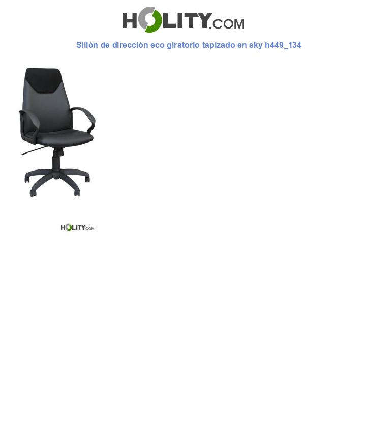 Sillón de dirección eco giratorio tapizado en sky h449_134