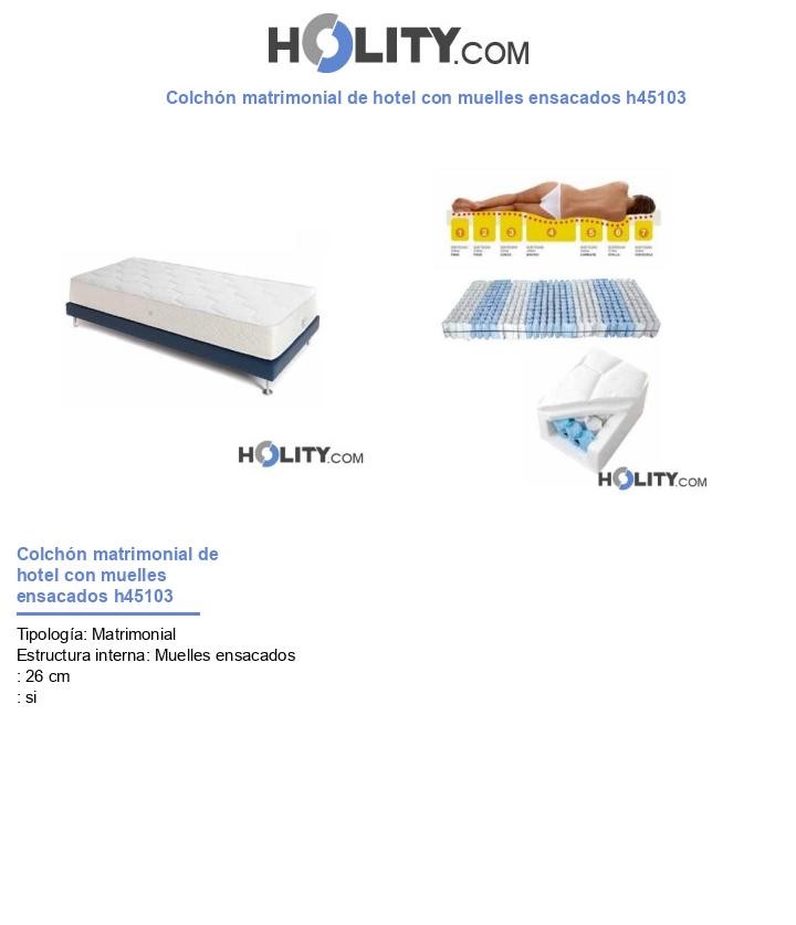 Colchón matrimonial de hotel con muelles ensacados h45103