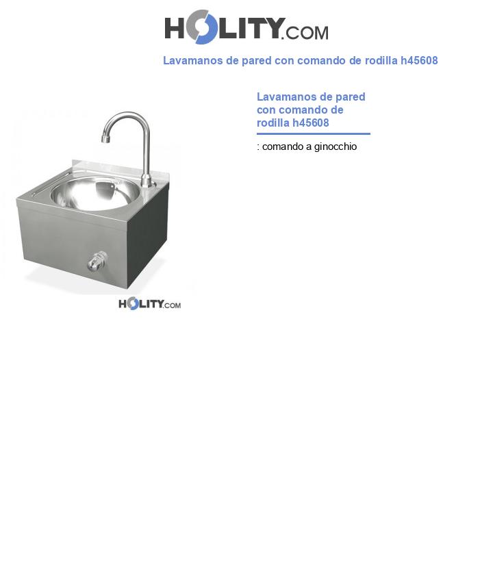 Lavamanos de pared con comando de rodilla h45608