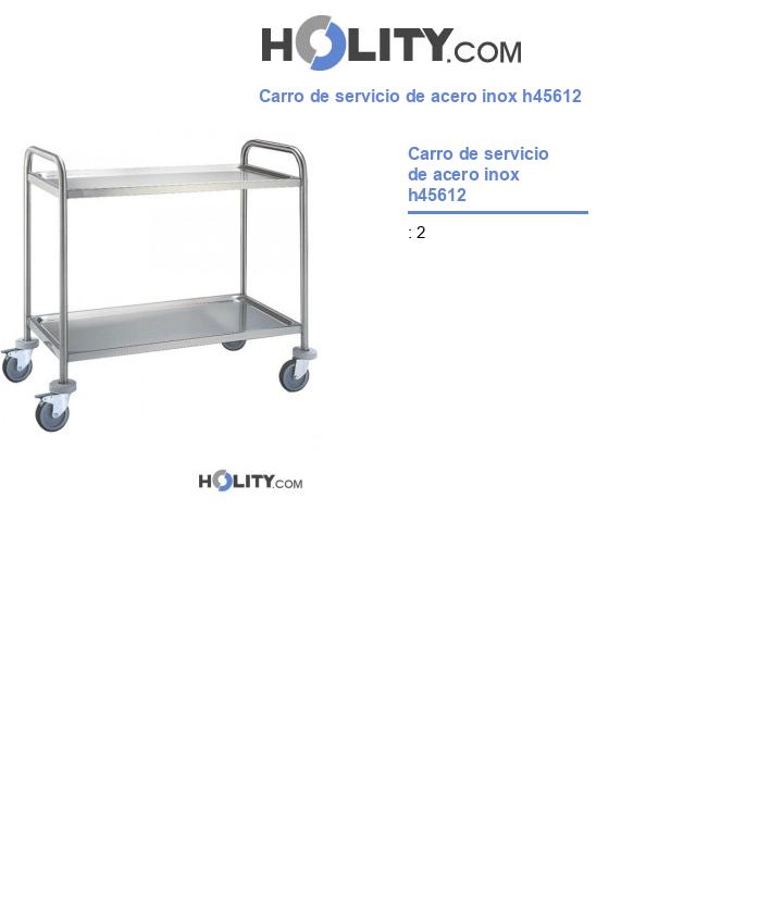Carro de servicio de acero inox h45612