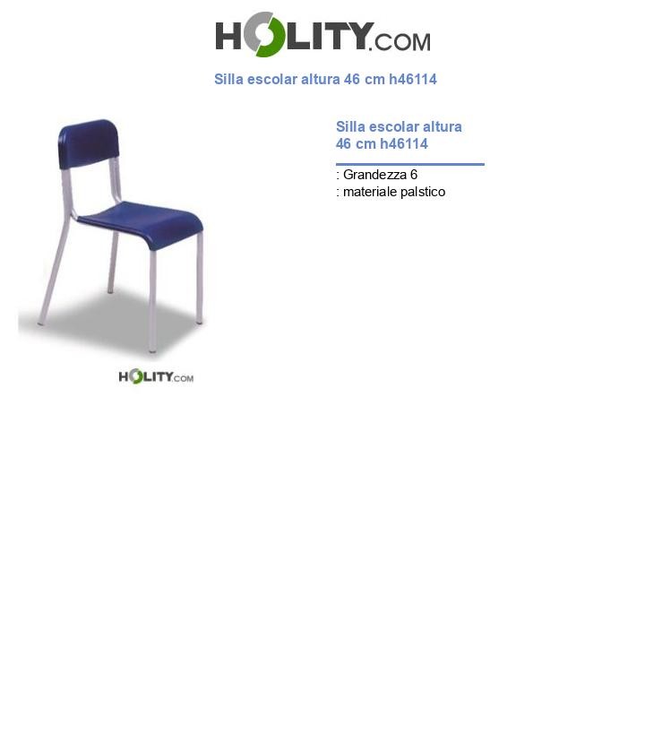 Silla escolar altura 46 cm h46114