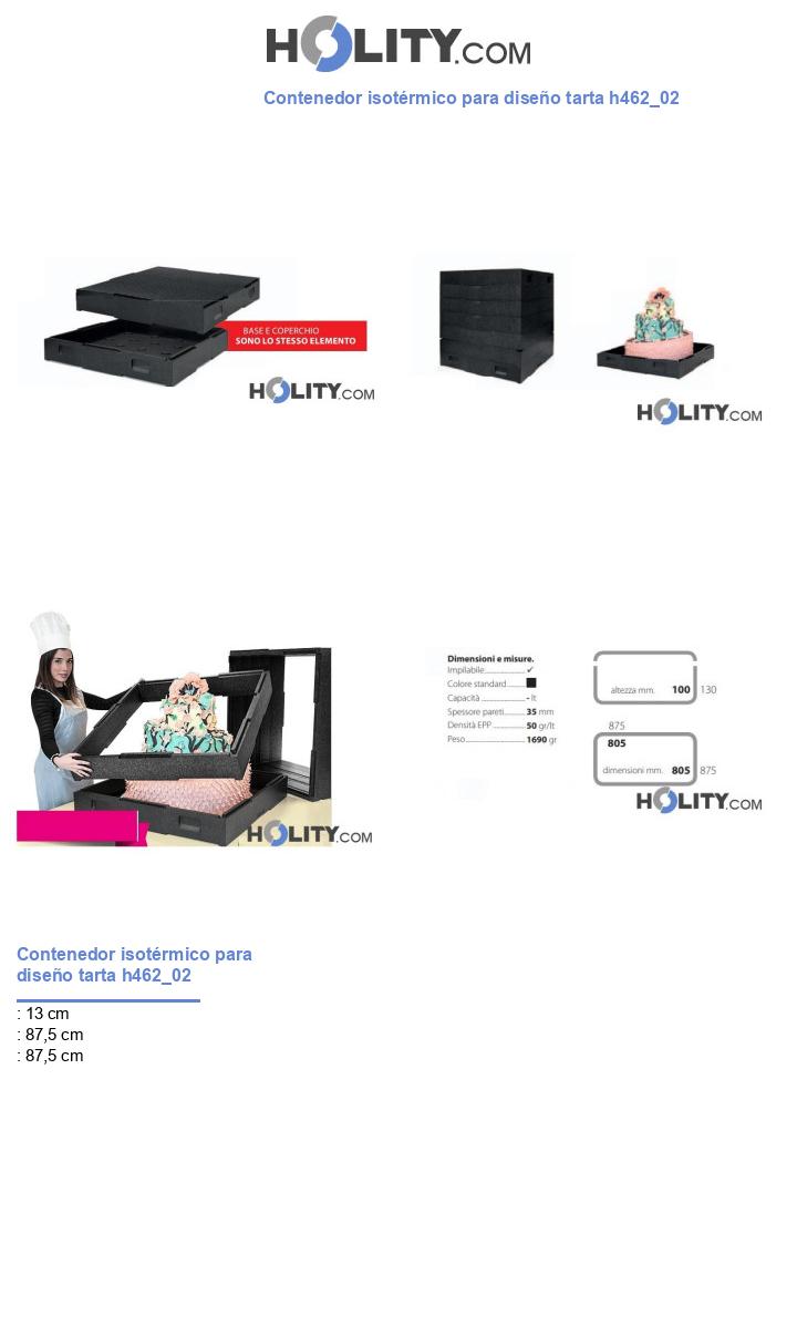 Contenedor isotérmico para diseño tarta h462_02