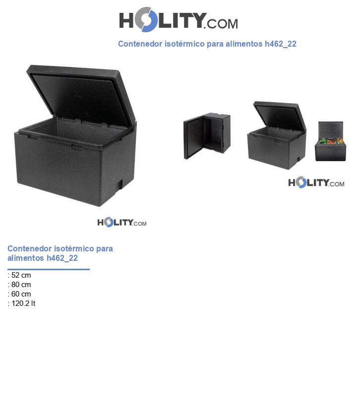 Contenedor isotérmico para alimentos h462_22