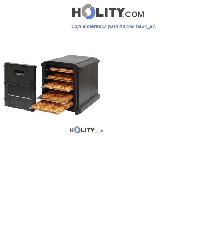 Caja isotérmica para dulces h462_62